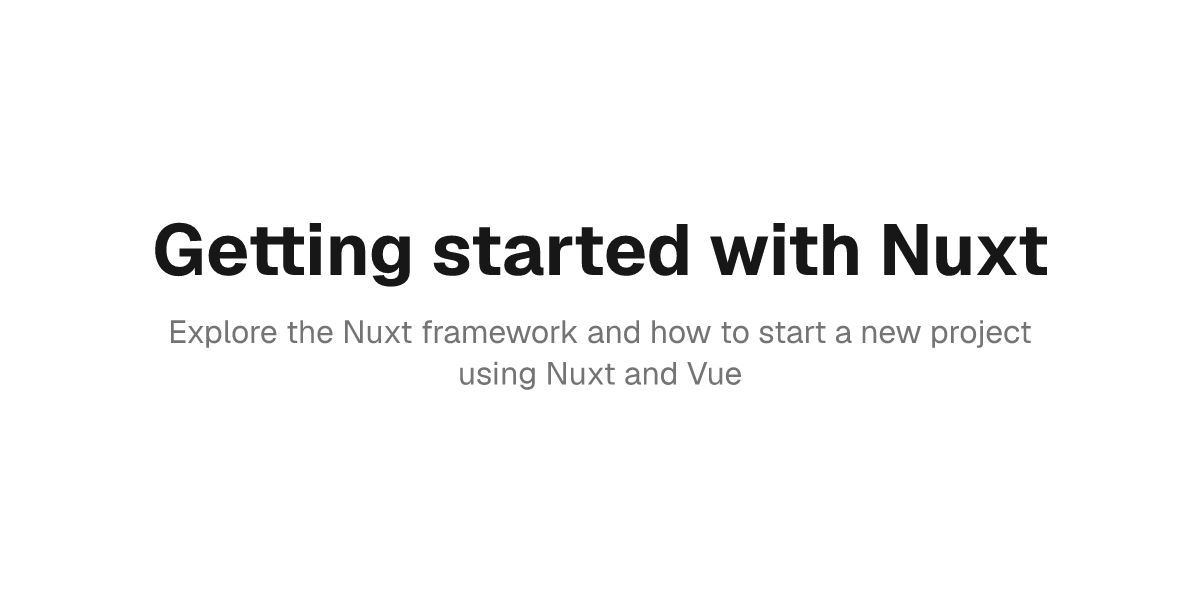 Getting started with Nuxt